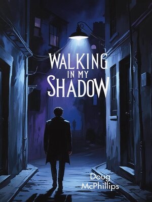 cover image of Walking in My Shadow